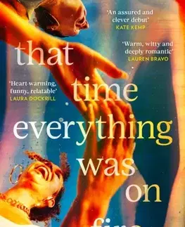Beletria That Time Everything Was On Fire - Kerry Downes