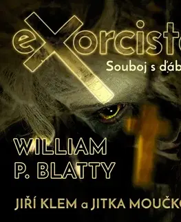 Detektívky, trilery, horory Walker & Volf Exorcista - Souboj s ďáblem
