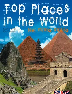 Sprievodcovia, mapy - ostatné Top Places in the World - Eva Tinková,Mark Corner