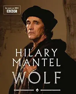 Cudzojazyčná literatúra Wolf Hall - Hilary Mantel