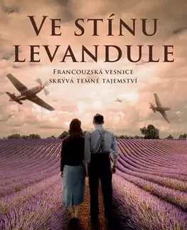 Romantická beletria Ve stínu levandule - Jan Vavřík