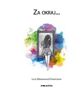 Biografie - ostatné Hermannová Vondrýsková Lucie Za okraj...
