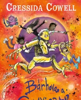 Dobrodružstvo, napätie, western Bárhova a Galaxisban - Az erre-arra járat 2 - Cressida Cowell