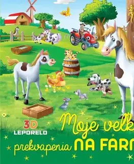Leporelá, krabičky, puzzle knihy Moje veľké prekvapenia na farme (3D leporelo)