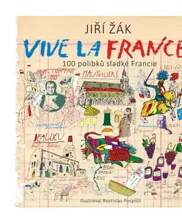 Cestopisy Vive la France! - Jiří Žák,Rostislav Pospíšil