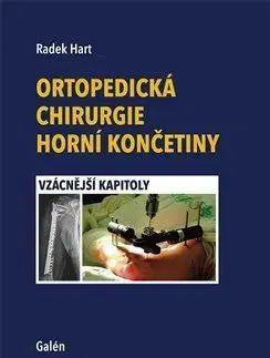Chirurgia, ortopédia, traumatológia Ortopedická chirurgie horní končetiny - Radek Hart