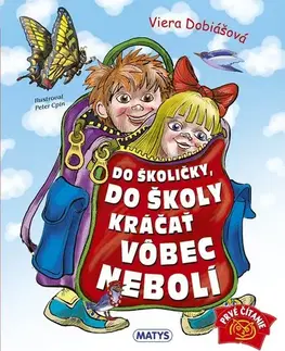 Rozprávky Holá, holá, škola volá!, 2. vydanie - Denisa Brliťová,Tereza Janýšková
