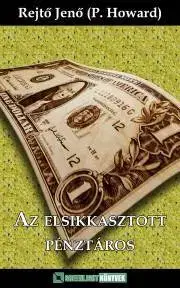 Svetová beletria Az elsikkasztott pénztáros - Jenő Rejtő