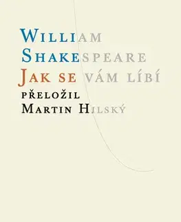 Svetová beletria Jak se vám líbí - William Shakespeare