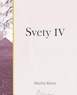Slovenská beletria Svety IV - Martin Rázus