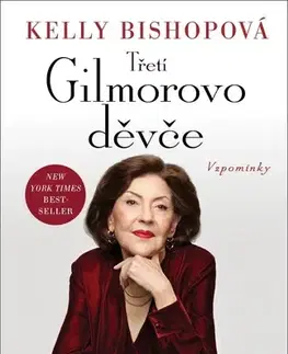 Film, hudba Třetí Gilmorovo děvče. Vzpomínky - Kelly Bishop,Kateřina Drewsová