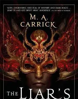 Sci-fi a fantasy The Liars Knot - M. A. Carrick