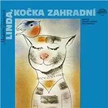 Rozprávky SUPRAPHON a.s. Linda, kočka zahradní a další pohádky o zvířátkách