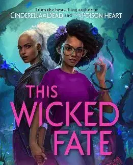 Fantasy, upíri This Wicked Fate - Kalynn Bayron