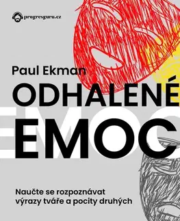 Rozvoj osobnosti Progres Guru Odhalené emoce