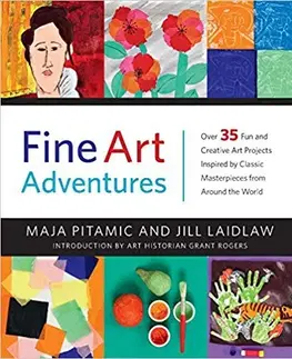 Umenie - ostatné Fine Art Adventures - Maja Pitamic,Jill Laidlaw