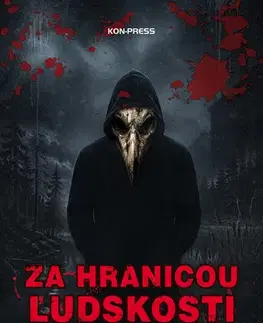 Novely, poviedky, antológie Za hranicou ľudskosti - Kolektív autorov