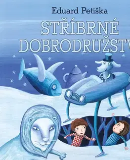 Pre deti a mládež Tympanum Stříbrné dobrodružství
