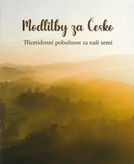 Náboženstvo - ostatné Modlitby za Česko - Martina Bednáriková