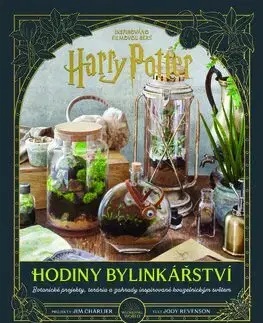Príroda Harry Potter: Hodiny bylinkářství - Jody Revenson,Radka Klimičková