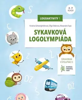Pedagogika, vzdelávanie, vyučovanie Sykavková logolympiáda - Oľga Tokárová,Kristína Schweighoferová,Alexandra Tupá