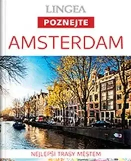 Európa LINGEA CZ - Amsterdam - Poznejte