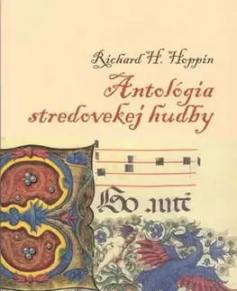 Hudba - noty, spevníky, príručky Antológia stredovekej hudby - Richard H. Hoppin
