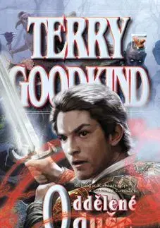 Sci-fi a fantasy Meč pravdy 14 - Oddělené duše - Terry Goodkind