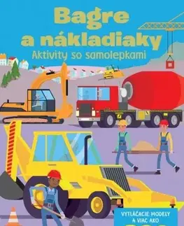 Nalepovačky, vystrihovačky, skladačky Bagre a nákladiaky - Aktivity so samolepkami