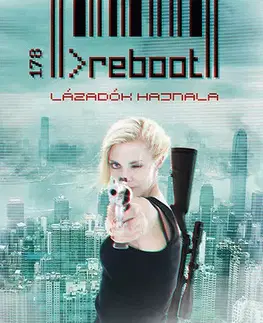 Sci-fi a fantasy Reboot - Lázadók hajnala - Amy Tintera