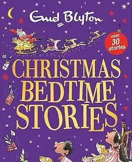 Rozprávky Christmas Bedtime Stories - Enid Blyton,Mark Beech