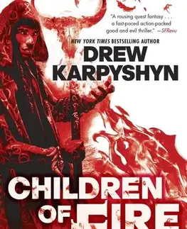 Sci-fi a fantasy The Chaos Born 1: Children of Fire - Drew Karpyshyn