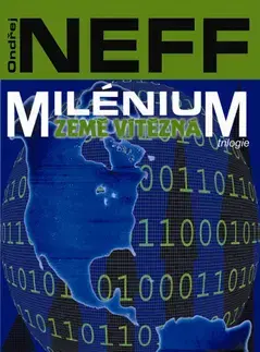 Pre chlapcov Milénium Země vítězná - Ondřej Neff