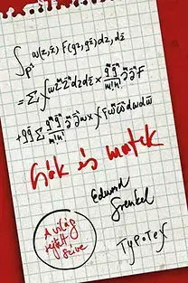 Matematika, logika Csók és matek - A világ rejtett szíve - Edward Frenkel