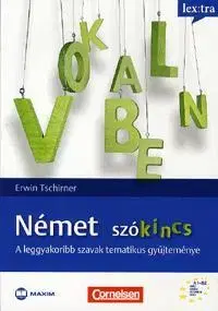 Učebnice - ostatné Német szókincs - Erwin Tschirner