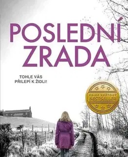 Detektívky, trilery, horory Poslední zrada - Patricia Gibney