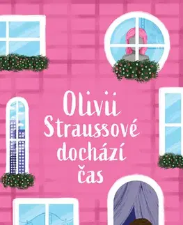 Romantická beletria Olivii Straussové dochází čas - Angela Brownová