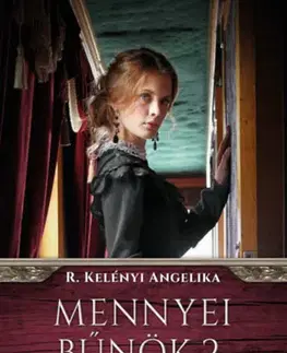 Romantická beletria Mennyei bűnök 2. - Riva nővérek-sorozat - Angelika R. Kelényi
