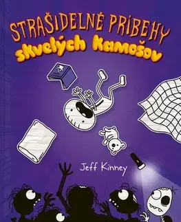 Dobrodružstvo, napätie, western Denník skvelého kamoša 3: Strašidelné príbehy skvelých kamošov - Jeff Kinney,Elena Guričanová