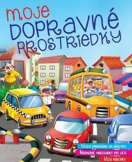 Pre deti a mládež - ostatné Moje dopravné prostriedky