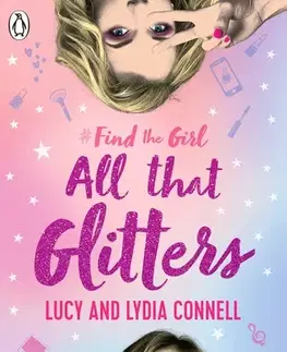 Cudzojazyčná literatúra Find The Girl - All That Glitters - Lucy Connell