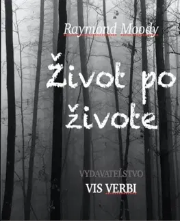 Psychiatria a psychológia Vis Verbi Život po živote