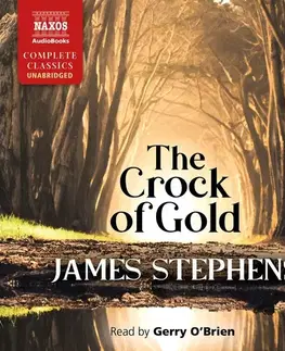 Svetová beletria Naxos Audiobooks The Crock of Gold (EN)