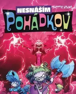 Komiksy Nesnáším Pohádkov 4: Nešťastně až do smrti - Skottie Young,Michael Talián