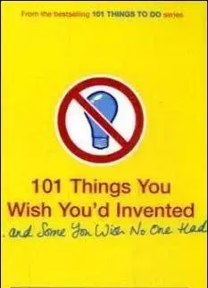Cudzojazyčná literatúra 101 Things You Wish You'd Invented