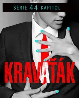 Romantická beletria Kravaťák - B. B. Easton,Jana Pacnerová