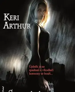 Sci-fi a fantasy Smrtící touha - Keri Arthur