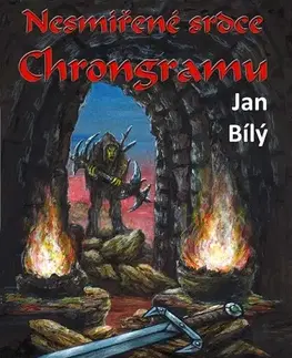 Sci-fi a fantasy Nesmířené srdce Chrongramu - Ján Bílý