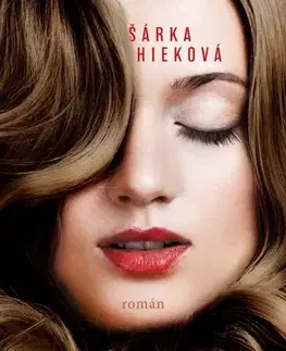 Česká beletria Možná už zítra - Šárka Hieková