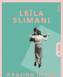 Romantická beletria Krajina iných 2 - Leila Slimani